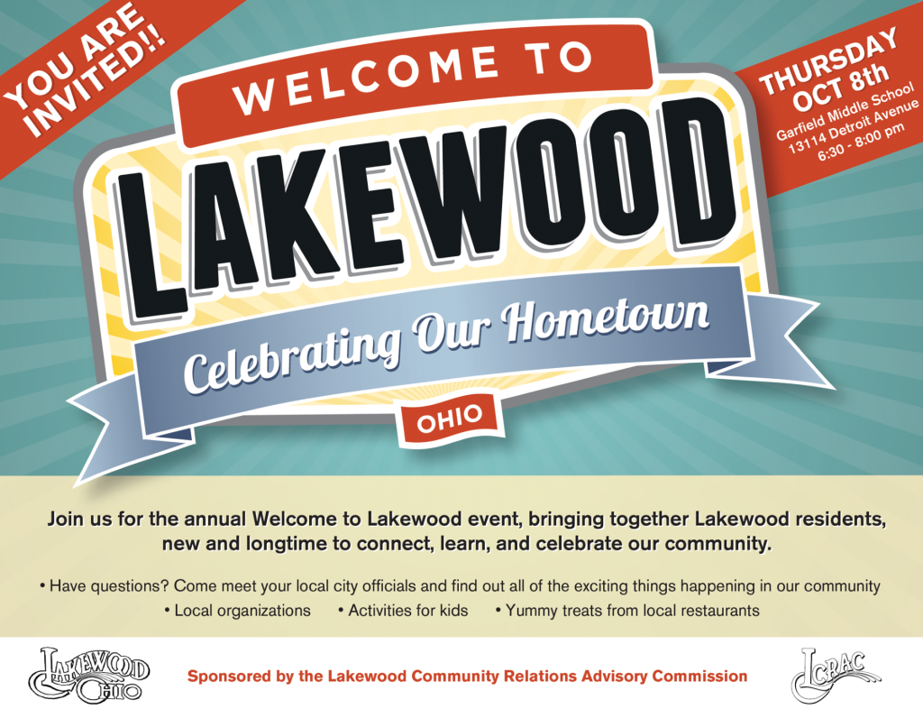 Join us for the Welcome To Lakewood Event on Thursday, October 8, 2026 from 6:30 PM to 8:00 PM at Garfield Middle School, 13114 Detroit Avenue.
